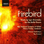Stravinsky, I. - Firebird/Scherzo Fantastique