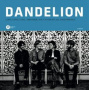 Dandelion - 7-Long, Long, Long/ Brother, You Can Right All Your Wrongs