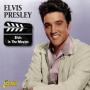 Presley, Elvis - Elvis In the Movies