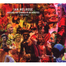 Melrose, Ian - Around the Corner In 80 Minutes