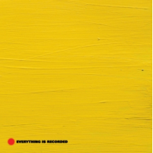 Everything is Recorded - Everything is Recorded