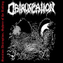 Obtruncation - Sanctum Disruption, Sphere of the Rotting