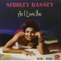 Bassey, Dame Shirley - As I Love You