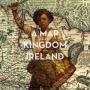 V/A - A Map of the Kingdom of Ireland