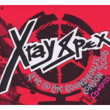 X-Ray Spex - Live @ the Roundhouse + Dvd