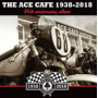 V/A - Ace Cafe London 80th Anniv.