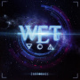 W.E.T. - Earthrage