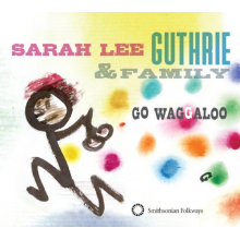 Guthrie, Sarah Lee & Family - Go Waggaloo