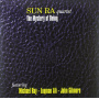 Sun Ra -Quartet- - Mystery of Being