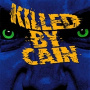 Killed By Cain - Killed By Cain