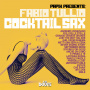Papik Presents Fabio Tullio - Cocktail Sax