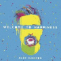Highton, Alex - Welcome To Happiness