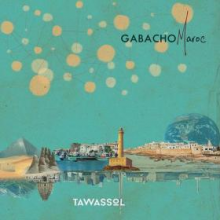 Gabacho Maroc - Tawassol