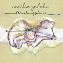 Zabala, Cecilia - Color of Silence
