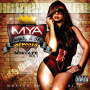 Mya - Beauty In the Streets: Mixtape Vol.1
