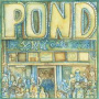 Pond - Live At the X-Ray Cafe
