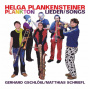 Plankensteiner, Helga - Lieder/Songs