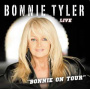Tyler, Bonnie - Bonnie On Tour - Live
