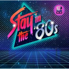 V/A - Stay In the 80s
