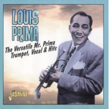 Prima, Louis - The Versatile Mr. Prima - Trumpet, Vocal & Hits