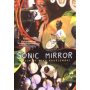 Documentary - Sonic Mirror