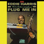 Harris, Eddie - Plug Me In