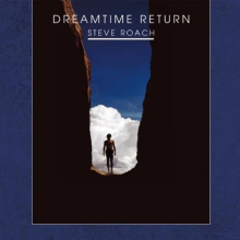 Roach, Steve - Dreamtime Return