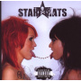 Star Rats - Screw the Consequences