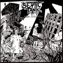 Septic Tank - Rotting Civilisation