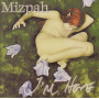 Mizpah - I'm Here