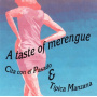 Cita Con El Pasado & Tipi - A Taste of Merengue