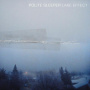 Polite Sleeper - Lake Effect