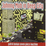 Boman, Patrick - Johnny Mob In Deep City