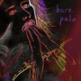 Bare Pale - Be Where I Am