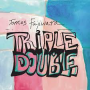Fujiwara, Tomas - Triple Double