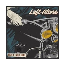 Left Alone - 7-Mile High