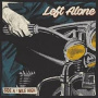 Left Alone - 7-Mile High