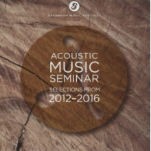 Acoustic Music Seminar - Selections From 2012-2016