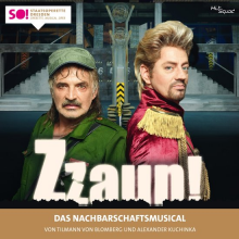 Original Cast Dresden - Zzaun !- Das Nachbarschaftsmusical