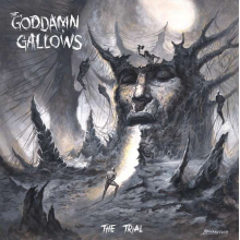 Goddamn Gallows - The Trial