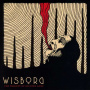 Wisborg - Tragedy of Seconds Gone