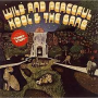 Kool & the Gang - Wild and Peaceful