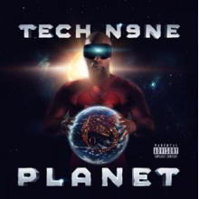 Tech N9ne - Planet