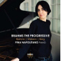 Napolitano, Pina - Brahms the Progressive
