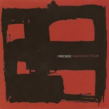 Fireside - Fantastic Four