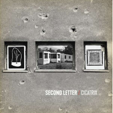 Second Letter - Cicatrix