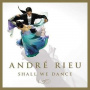 Rieu, Andre - Shall We Dance