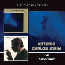 Jobim, Antonio Carlos - Tide/Stone Flower
