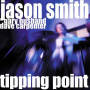 Smith, Jason - Turning Point -Live At the Jazz Bakery-