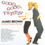 Brown, James - Good, Good, Twistin